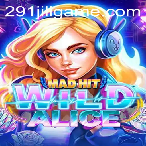 Exploring the Fascinating World of MadHitWildAlice: A New Gaming Phenomenon