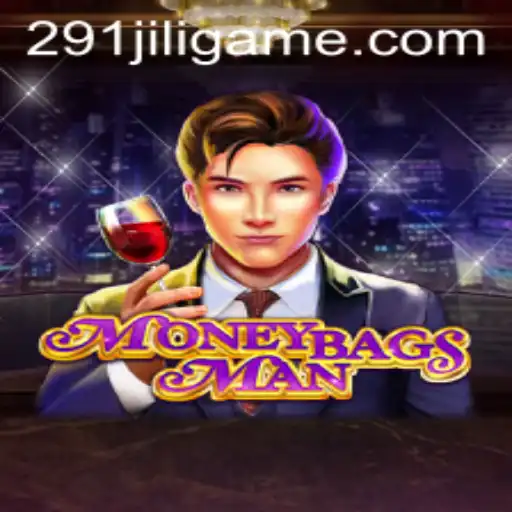 Exploring MoneybagsMan: A Thrilling Adventure with 291JILI